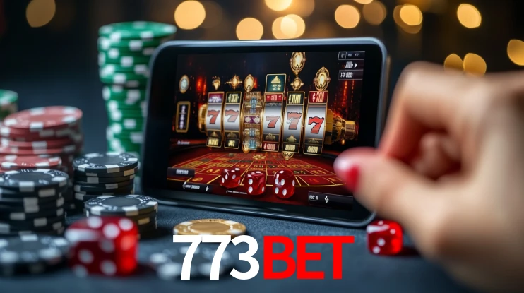 Explore as vantagens do 773bet: serviço profissional e confiabilidade