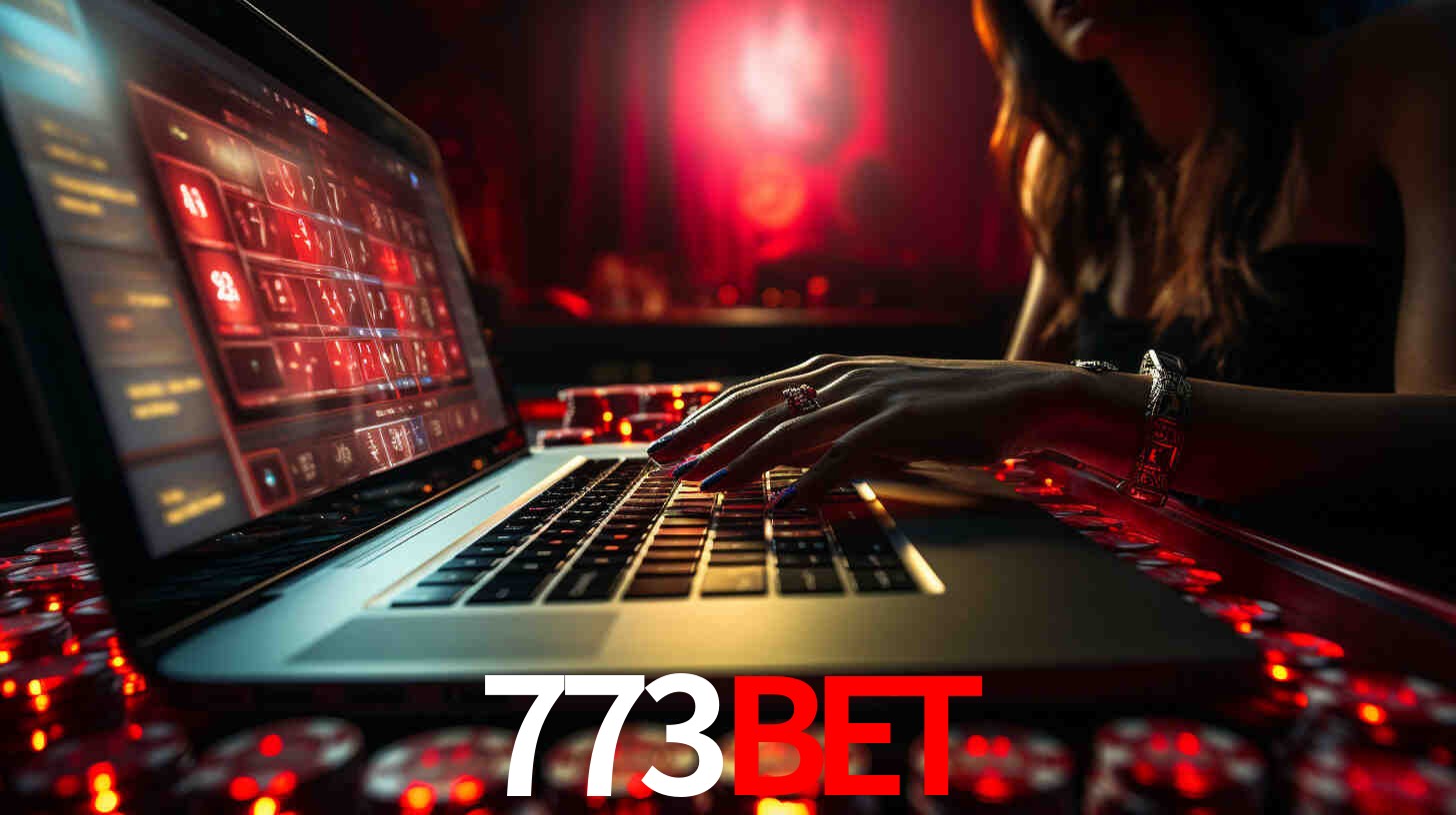 Por Que Escolher o 773BET?